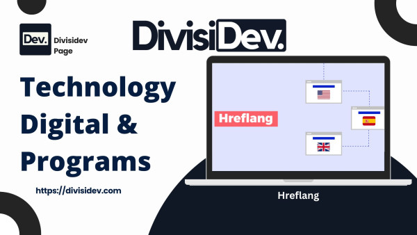 Hreflang: Si Kode Kecil yang Bikin Website Lo Makin Internasional