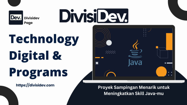 6 Proyek Sampingan Menarik untuk Meningkatkan Skill Java-mu
